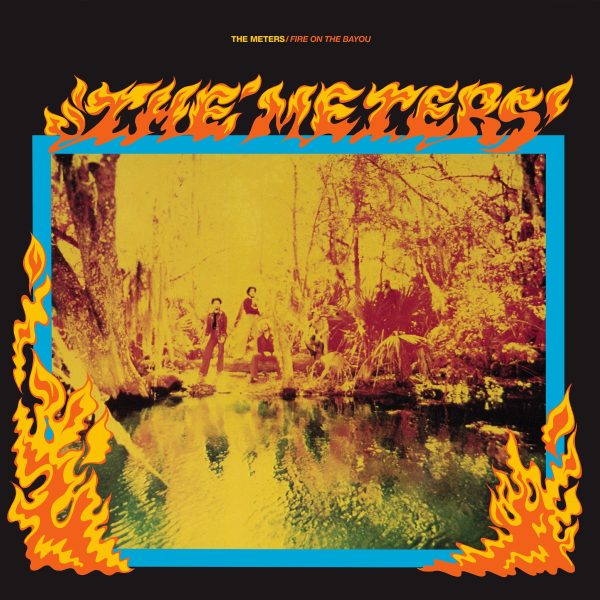 The Meters Fire on the Bayou LP Online