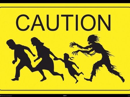 ZOMBIE POSTER ~ CAUTION CROSSING 24x36 Hungry Zombies Sign Fashion