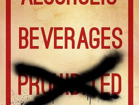 LIQUOR POSTER ~ ALCOHOLIC BEVERAGES ENCOURAGED 24x36 Beer Alcohol Sale